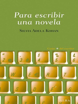 cover image of Para escribir una novela